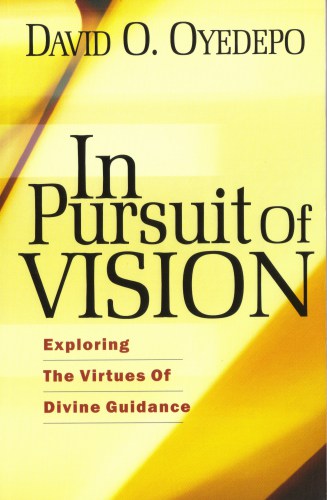 In Pursuit of Vision PB - David O Oyedepo